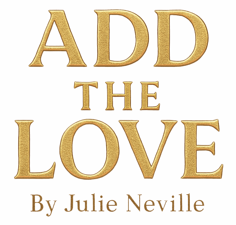 add the love by julie neville